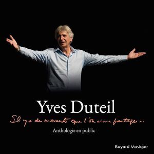 Yves Duteil - Il Y A Des Moments Que L'on Aime Partager  CD